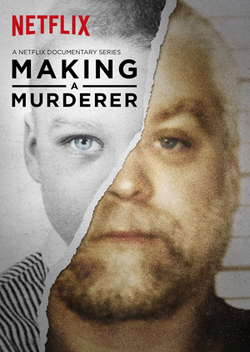 Making a Murderer.
