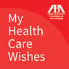 My Health Care Wishes