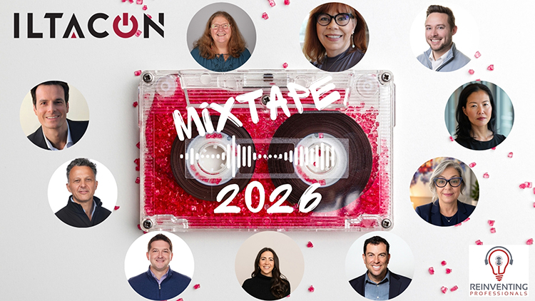 Ari Kaplan: ILTACON 2026 Reinventing Professionals Mixtape Unveiled