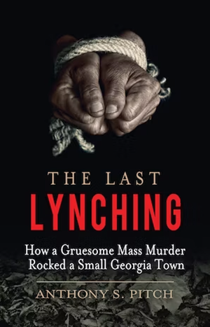 The Last Lynching book cover